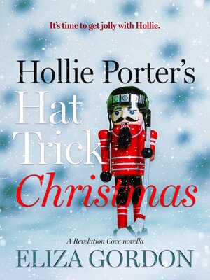 cover image of Hollie Porter's Hat Trick Christmas